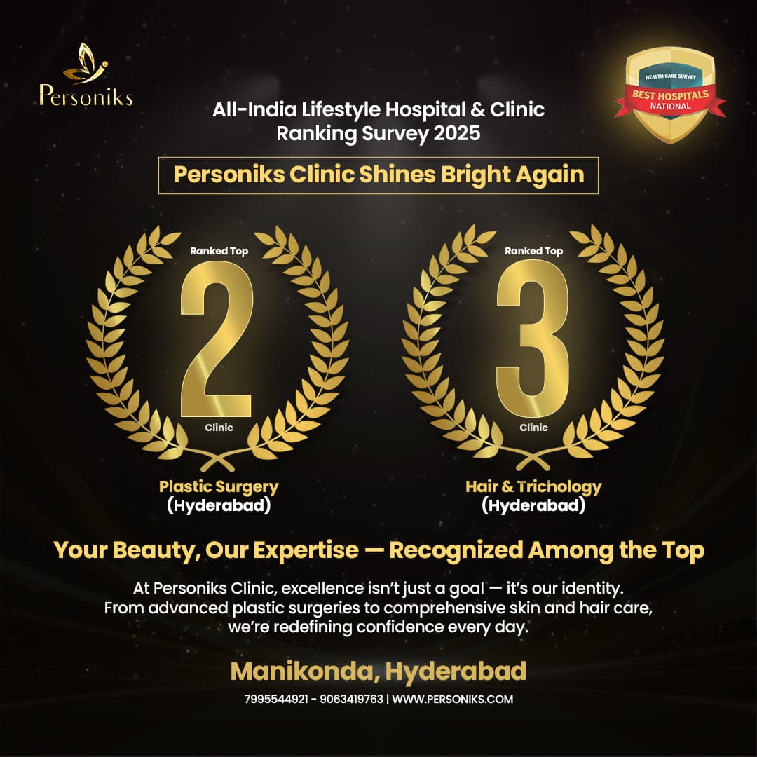 Personiks Clinic Shines Bright in Times of India Rankings 2025: Top 2 in Plastic Surgery & Top 3 in Hair & Trichology